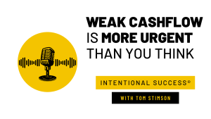 Weak Cashflow Is More Urgent Than You Think